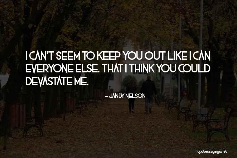 Hub Cek Je Ted Quotes By Jandy Nelson Hub Cek Je Ted Quotes By Jandy Nelson