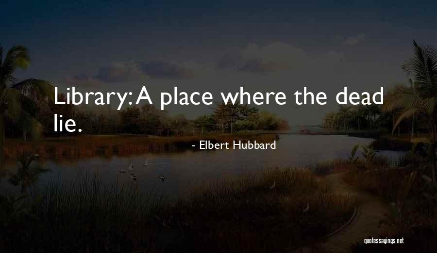 Hubbard Elbert Quotes By Elbert Hubbard Hubbard Elbert Quotes By Elbert Hubbard