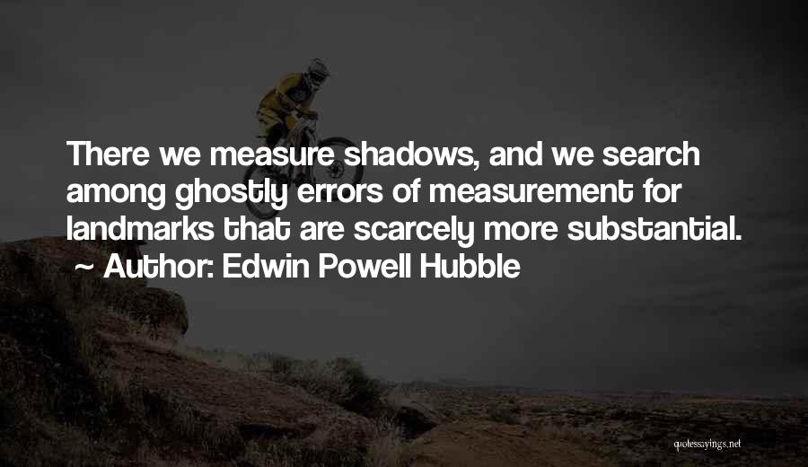 Hubble Quotes By Edwin Powell Hubble