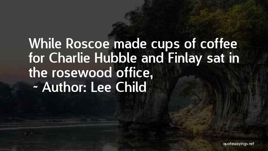 Hubble Quotes By Lee Child