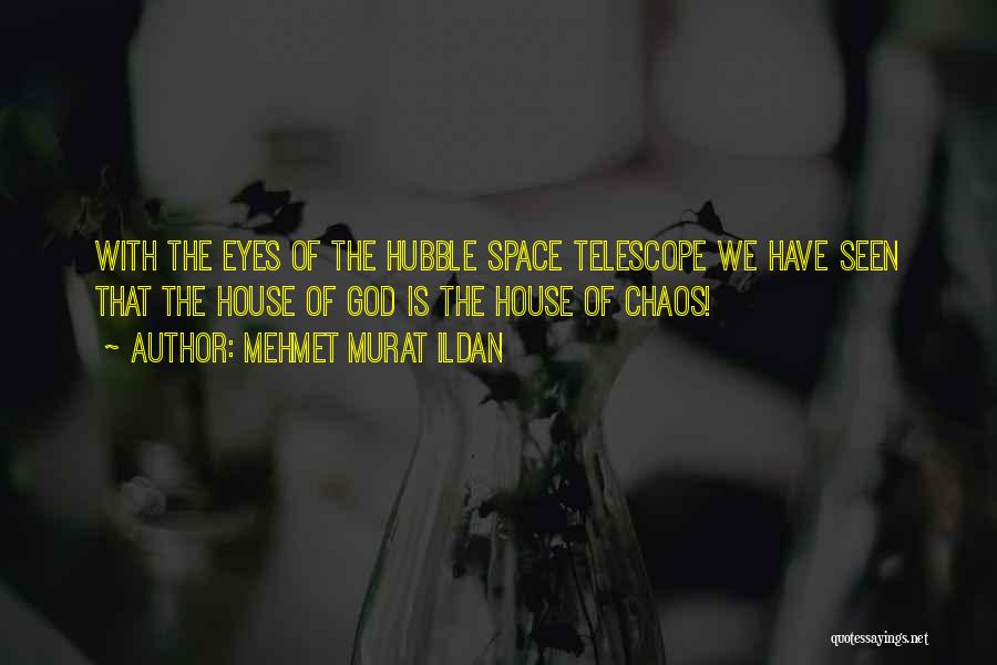 Hubble Quotes By Mehmet Murat Ildan