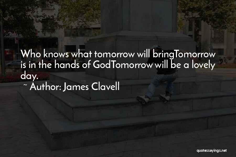 Hubcaps Quotes By James Clavell