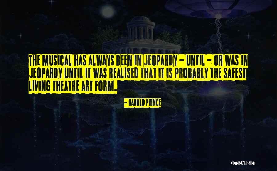 Hubeau Composer Quotes By Harold Prince Hubeau Composer Quotes By Harold Prince