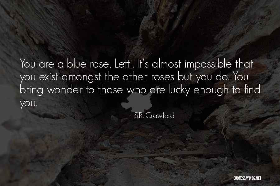 Huberman Andrew Quotes By S.R. Crawford Huberman Andrew Quotes By S.R. Crawford