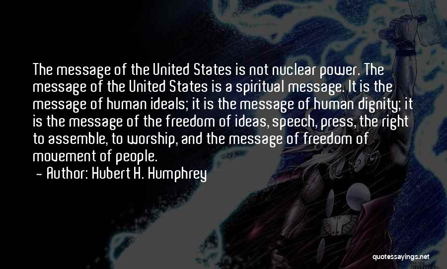 Hubert H. Humphrey Quotes 118408