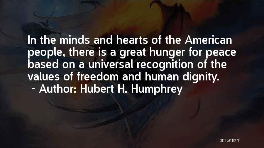 Hubert H. Humphrey Quotes 1203290