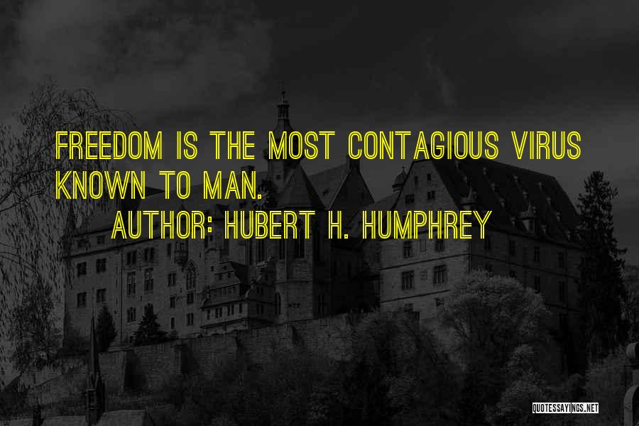 Hubert H. Humphrey Quotes 1837199