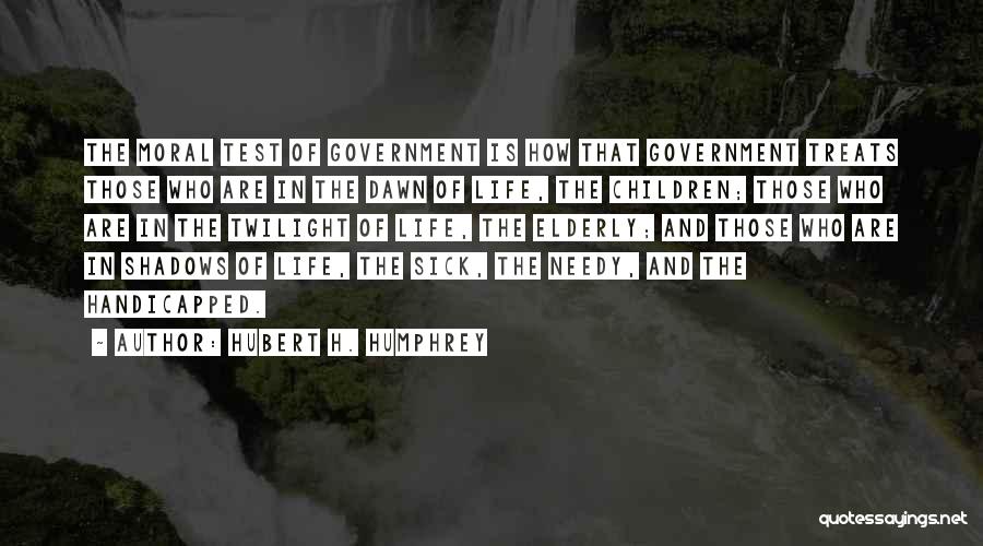 Hubert H. Humphrey Quotes 1966642