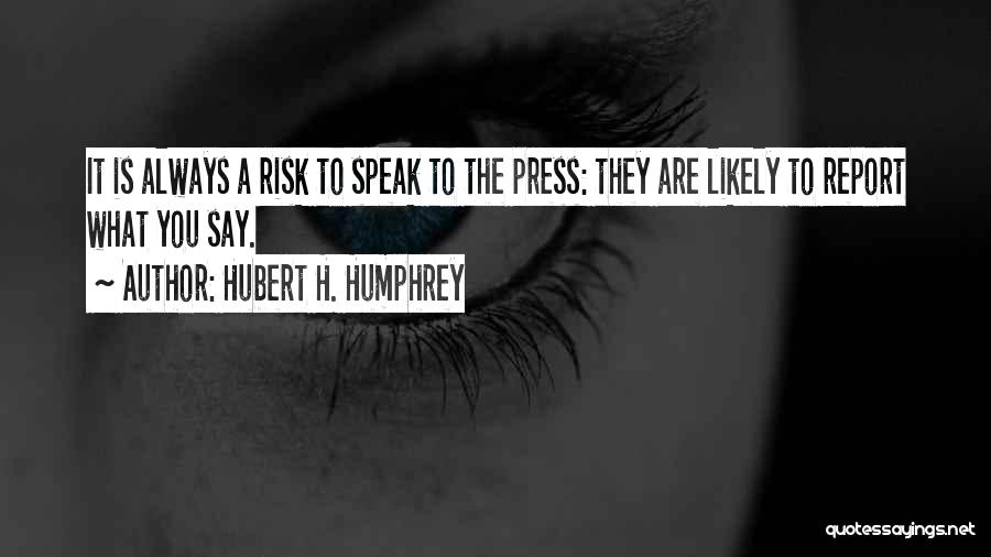 Hubert H. Humphrey Quotes 346326