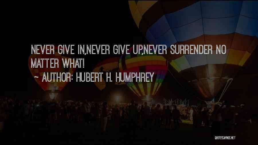 Hubert H. Humphrey Quotes 385984