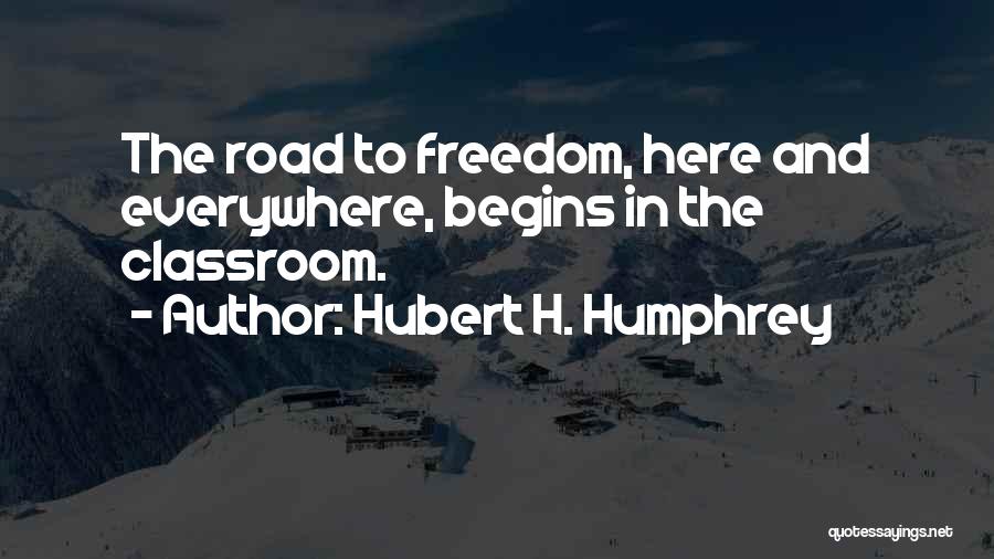 Hubert H. Humphrey Quotes 882208