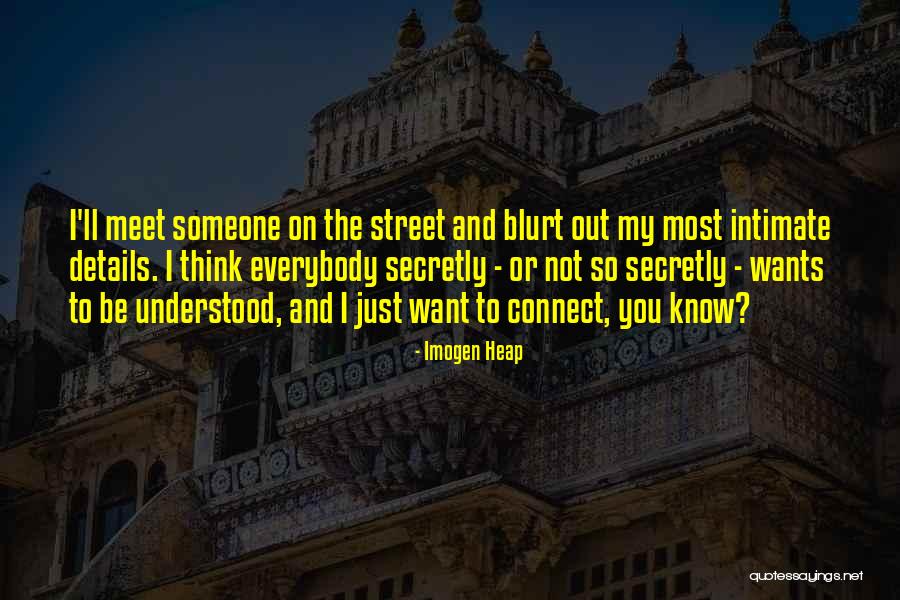 Hubert Joly Quotes By Imogen Heap Hubert Joly Quotes By Imogen Heap