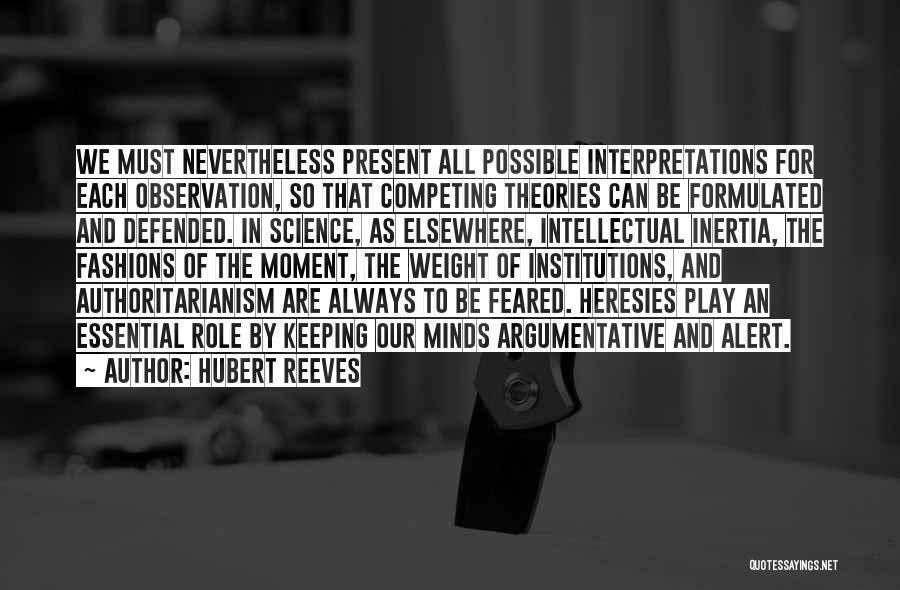 Hubert Reeves Quotes 694817