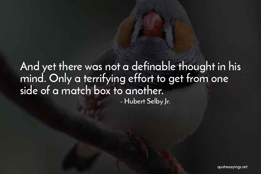 Hubert Selby Jr. Quotes 1430266