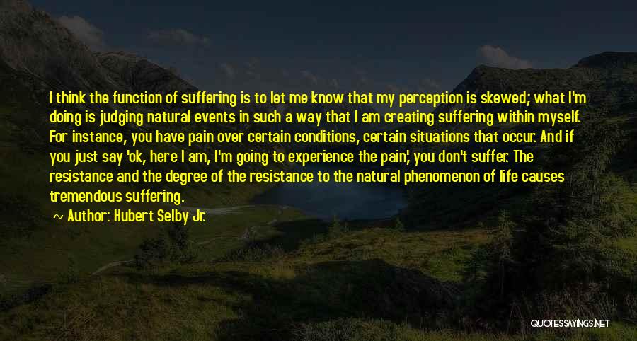Hubert Selby Jr. Quotes 1460257