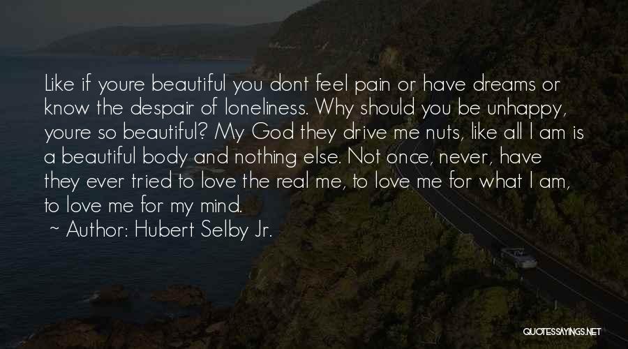 Hubert Selby Jr. Quotes 1716990