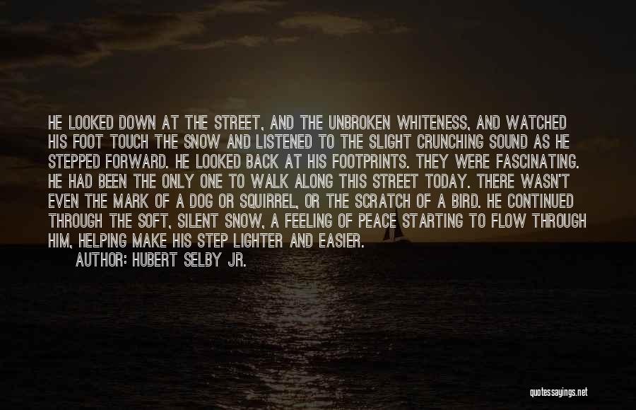 Hubert Selby Jr. Quotes 2181846