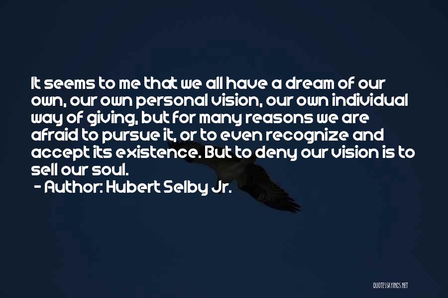 Hubert Selby Jr. Quotes 223234