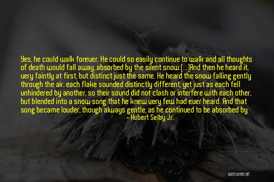 Hubert Selby Jr. Quotes 2237489 Hubert Selby Jr. Quotes 2237489