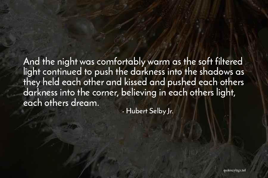 Hubert Selby Jr. Quotes 290810