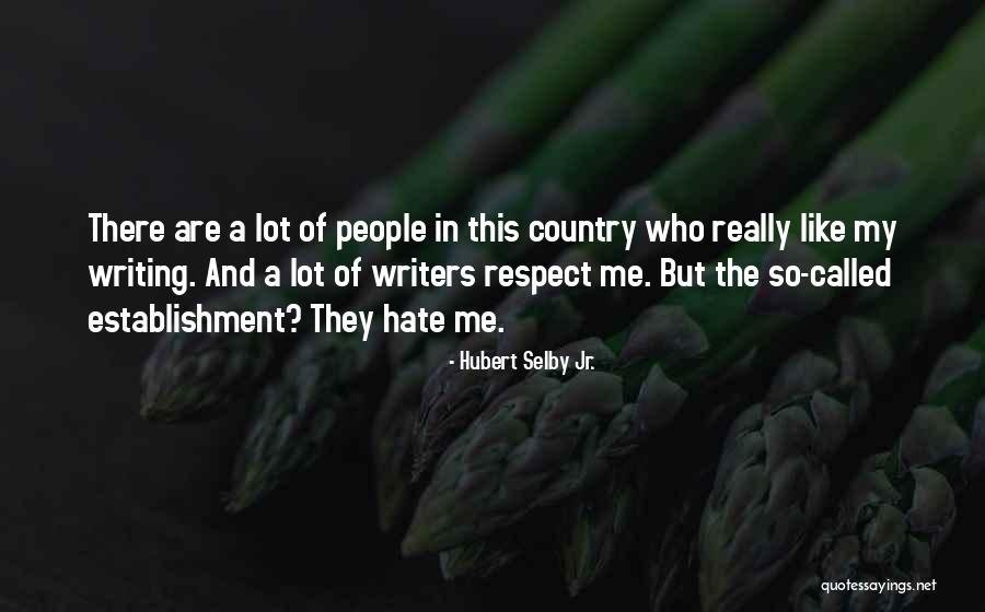 Hubert Selby Jr. Quotes 363952 Hubert Selby Jr. Quotes 363952