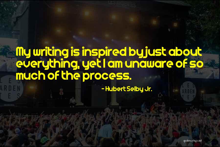 Hubert Selby Jr. Quotes 797611