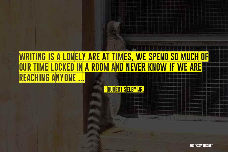 Hubert Selby Jr. Quotes 843859 Hubert Selby Jr. Quotes 843859