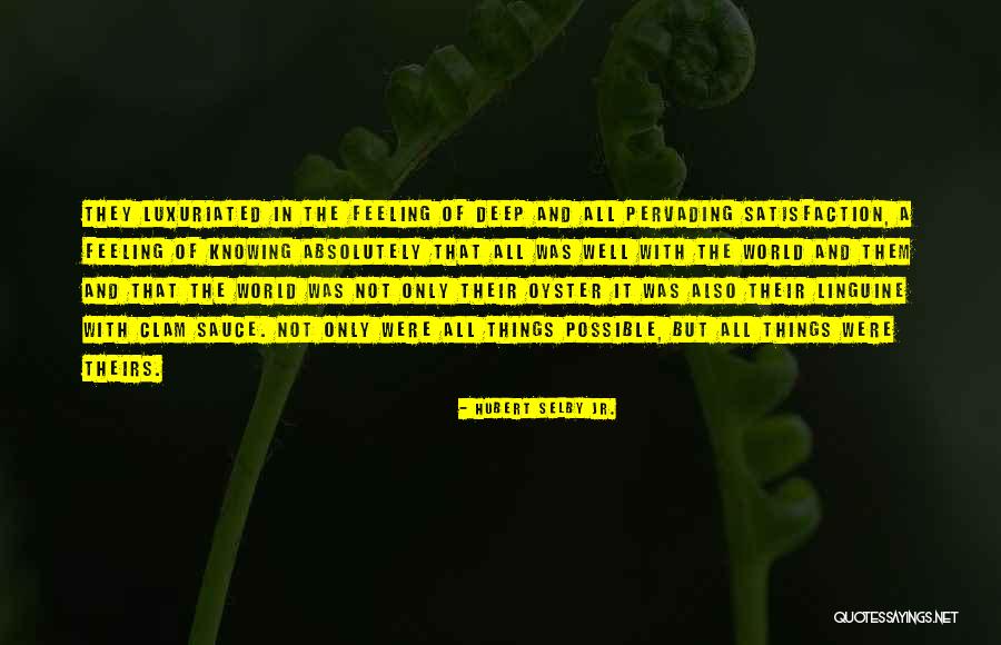 Hubert Selby Jr. Quotes 902243 Hubert Selby Jr. Quotes 902243