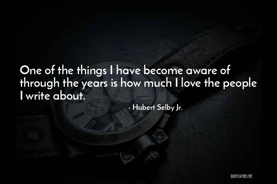 Hubert Selby Jr. Quotes 941440