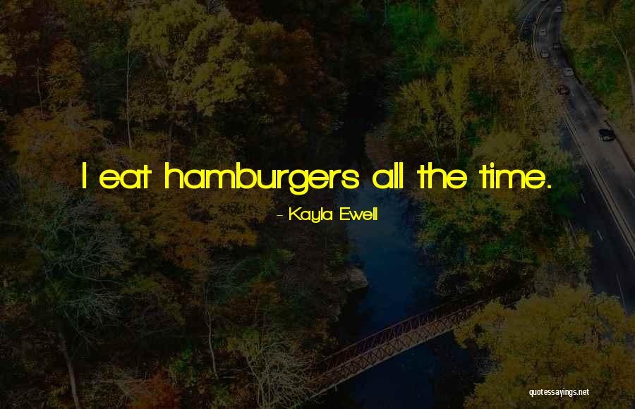 Hubertine Underberg Quotes By Kayla Ewell Hubertine Underberg Quotes By Kayla Ewell