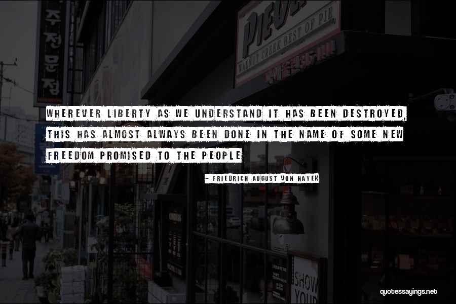 Hubickey Walter Quotes By Friedrich August Von Hayek Hubickey Walter Quotes By Friedrich August Von Hayek