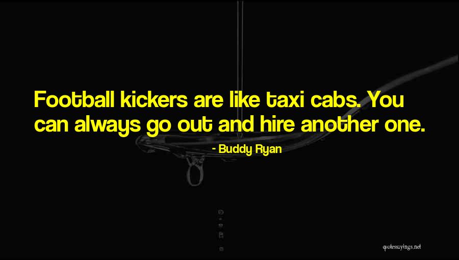 Hublandish Quotes By Buddy Ryan