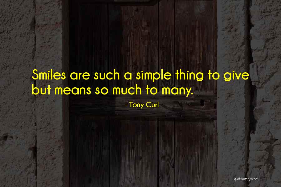 Hublersburg Quotes By Tony Curl