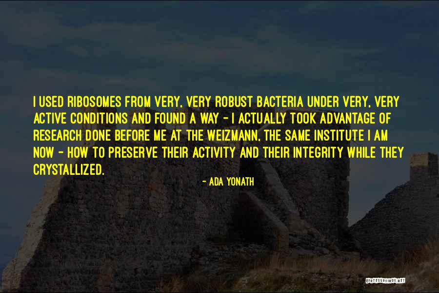 Hubschman Naples Quotes By Ada Yonath Hubschman Naples Quotes By Ada Yonath