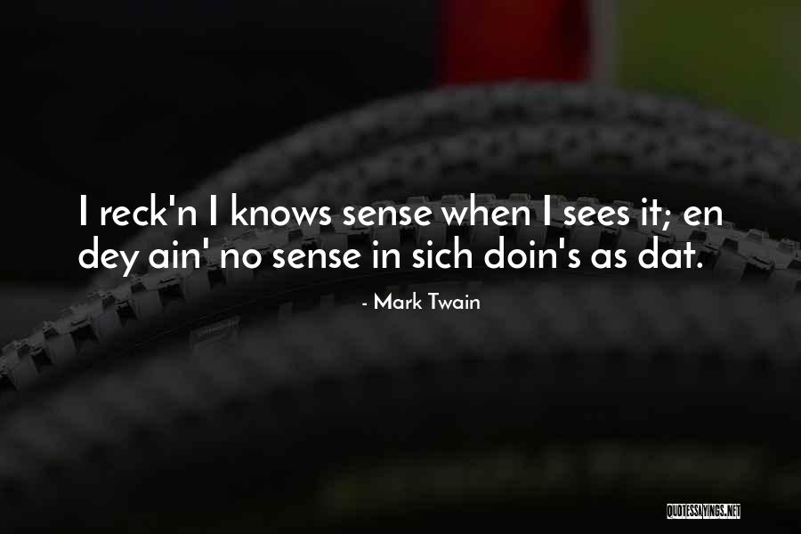 Huck And Jim Quotes By Mark Twain