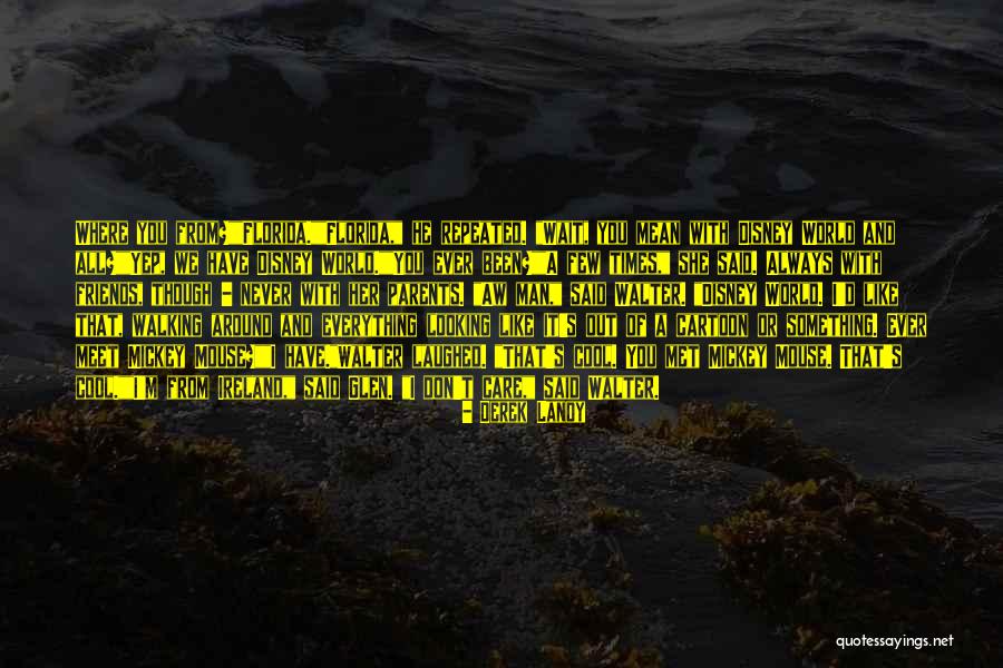 Huck Finn Friendship Theme Quotes By Derek Landy Huck Finn Friendship Theme Quotes By Derek Landy