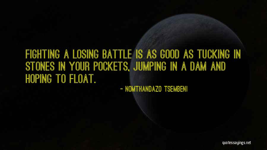 Huck Finn River Quotes By Nomthandazo Tsembeni Huck Finn River Quotes By Nomthandazo Tsembeni