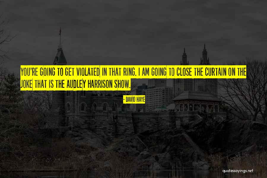 Huckabees Store Brooks Ga Quotes By David Haye Huckabees Store Brooks Ga Quotes By David Haye