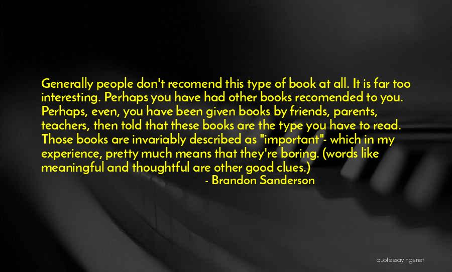 Huckberry Returns Quotes By Brandon Sanderson Huckberry Returns Quotes By Brandon Sanderson