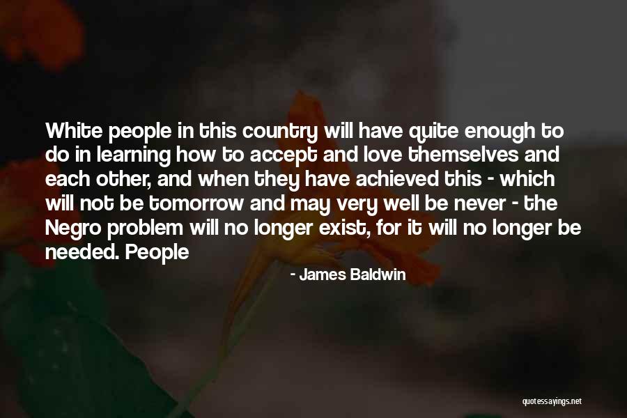 Huckerby Press Quotes By James Baldwin Huckerby Press Quotes By James Baldwin
