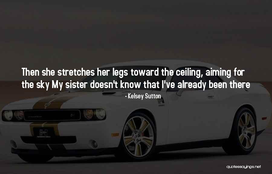 Hucking Figh Quotes By Kelsey Sutton Hucking Figh Quotes By Kelsey Sutton