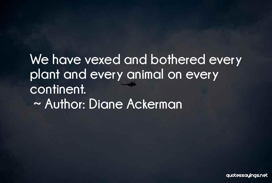 Huckleberry Finn Satire Quotes By Diane Ackerman