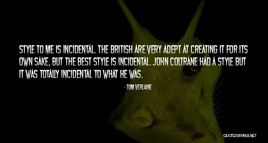 Hucknall National Primary Quotes By Tom Verlaine Hucknall National Primary Quotes By Tom Verlaine