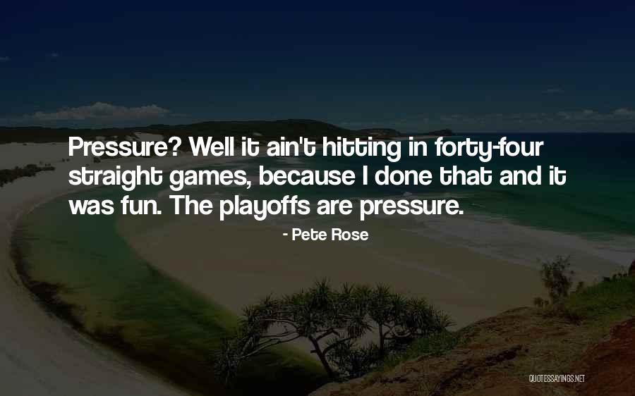 Hucksters In Baltimore Quotes By Pete Rose Hucksters In Baltimore Quotes By Pete Rose