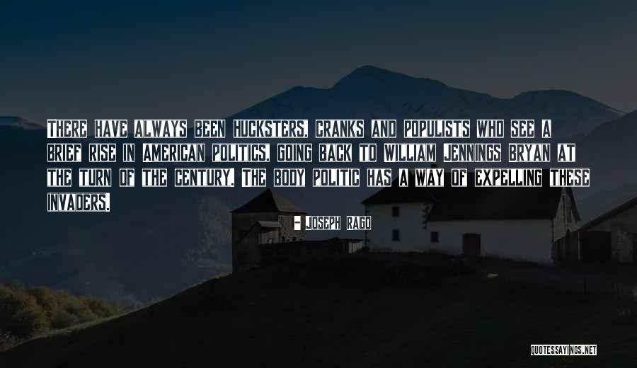 Hucksters Quotes By Joseph Rago Hucksters Quotes By Joseph Rago