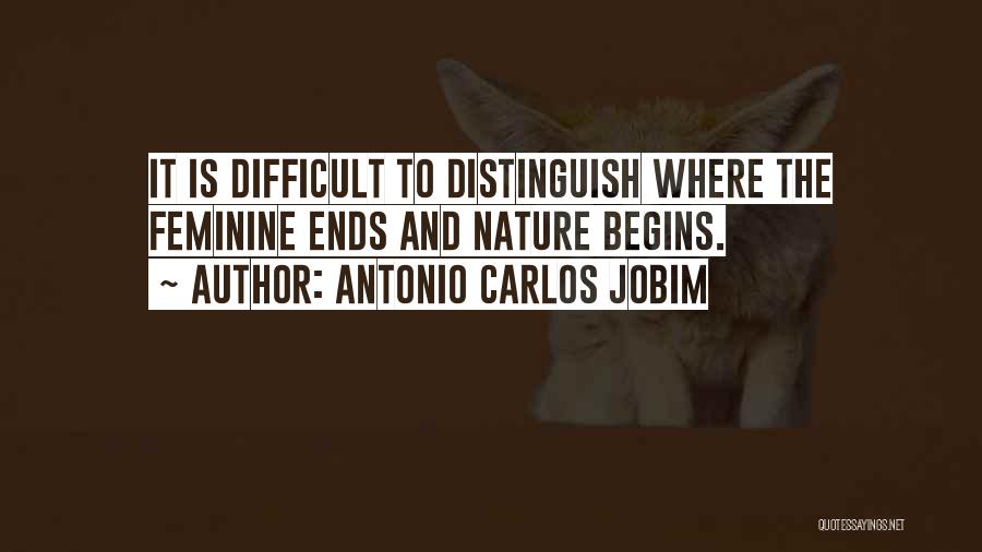 Huckstorf Quotes By Antonio Carlos Jobim