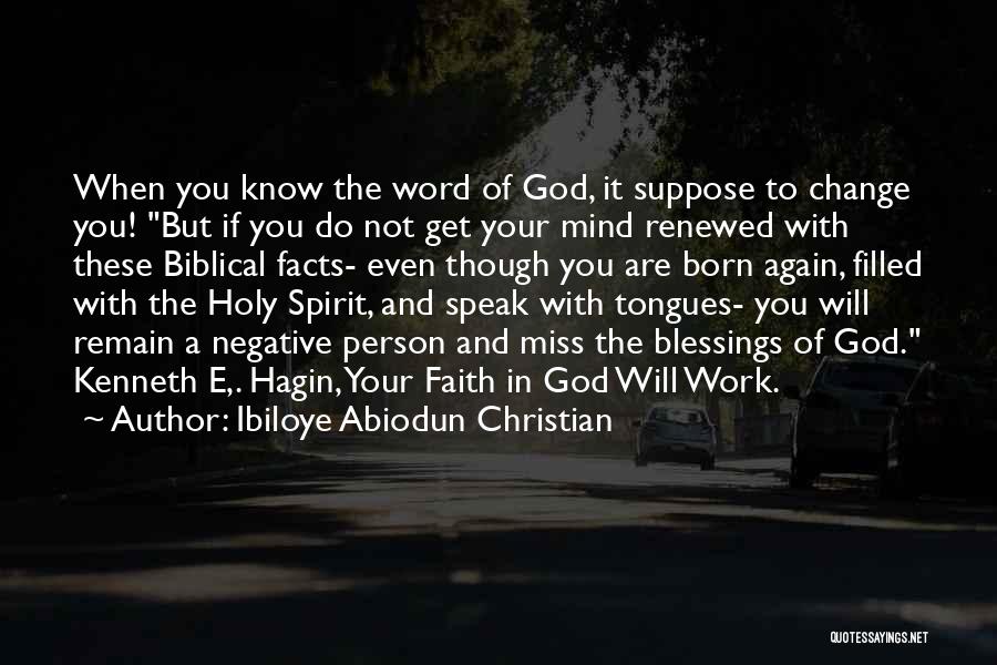 Huckstorf Quotes By Ibiloye Abiodun Christian