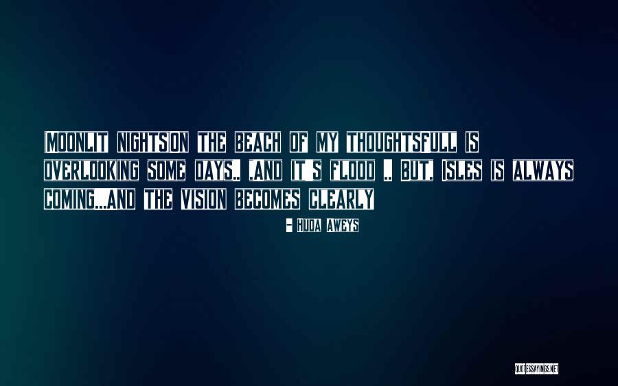Huda Aweys Quotes 1385116 Huda Aweys Quotes 1385116
