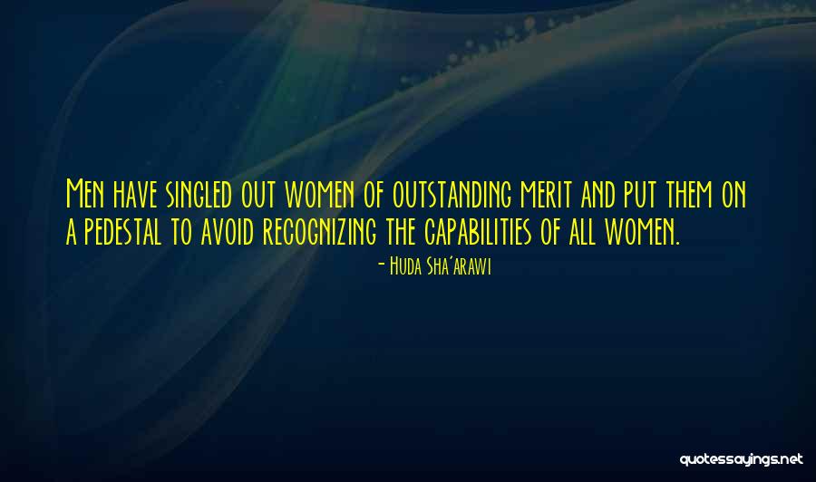 Huda Quotes By Huda Sha'arawi Huda Quotes By Huda Sha'arawi