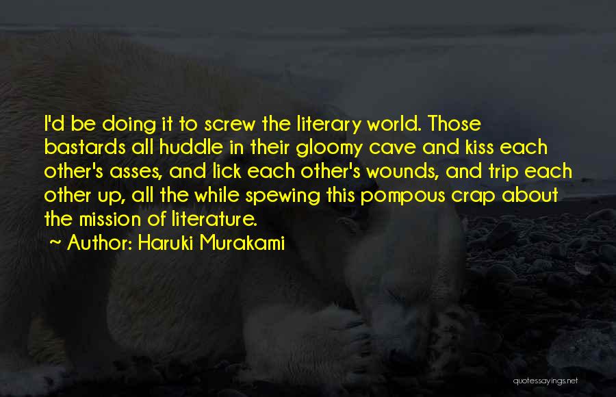 Huddle Quotes By Haruki Murakami